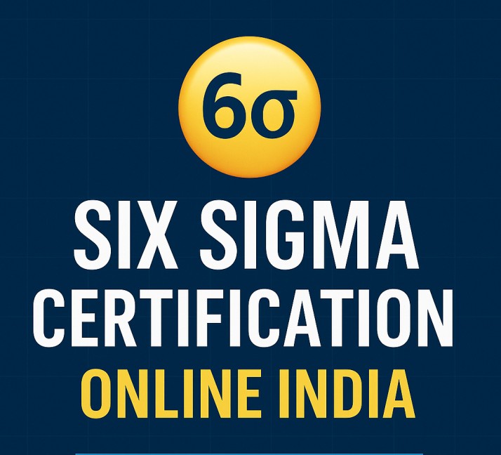 Six Sigma Certification Online India